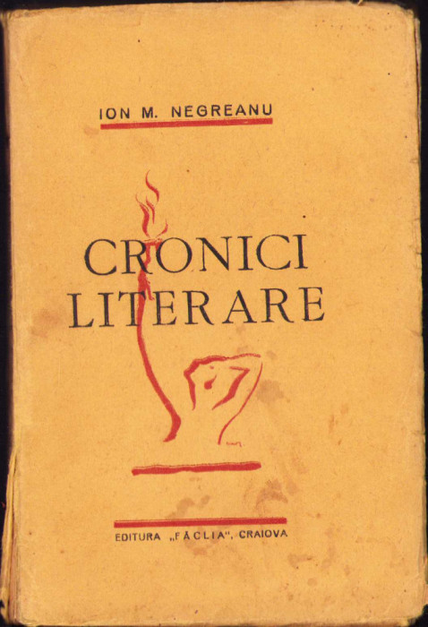 HST C723 Cronici literare 1938 Ion M Negreanu dedicație olografă autor