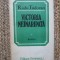 Radu Tudoran - Victoria neinaripata