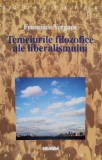 Temeiurile Filosofice Ale Liberalismului - Francisco Vergara, Nemira, Filosofie, Romana