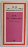 SUNT MATEMATICIAN de NORBERT WIENER , 1972