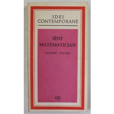 SUNT MATEMATICIAN de NORBERT WIENER , 1972