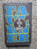 PE PATUL DE MOARTE- WILLIAM FAULKNER , 1972