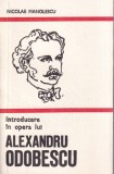 Nicolae Manolescu - Introducere in opera lui Alexandru Odobescu