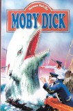 Herman Melville - Moby Dick. Cu ilustratii de Libico Maraja