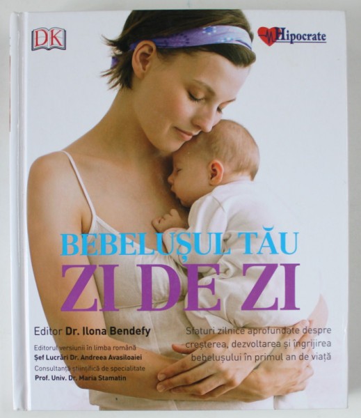 BEBELUSUL TAU , ZI DE ZI , editor Dr. ILONA BENDEFY , 2019