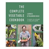 Complete Vegetable Cookbook, James Strawbridge
