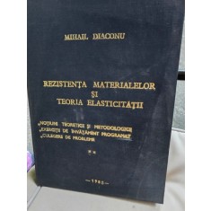 Rezistenta Materialelor si Teoria Elasticitatii - Mihail Diaconu