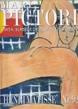 Mari pictori. Viata, sursele de inspiratie si opera. Henri Matisse, nr. 92