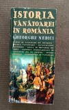 Cartea "Istoria v&acirc;nătoarei &icirc;n Rom&acirc;nia" scris de Gheorghe Nedici