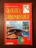 Micaela Ghițescu - Gramatica limbii portugheze (2000)