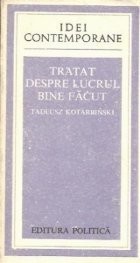 Tratat despre lucrul bine facut foto