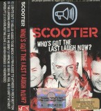 Scooter - Who's Got The Last Laugh Now?, Caseta audio