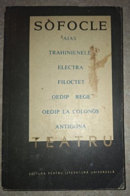 Sofocle - Teatru (Aias, Trahinienele, Electra, Filoctet, Oedip rege, Oedip la Colonos, Antigona) foto