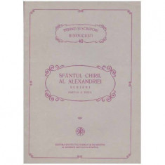 Sfantul Chiril Al Alexandriei - Scrieri Partea a treia - 125197
