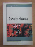 Suveranitatea - Georges Bataille