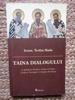 Ierom. Teofan Mada - Taina dialogului foto