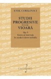 Studii progresive pentru vioara. Op.3 Game si intervale in modul minor melodic - Emil Cobilovici