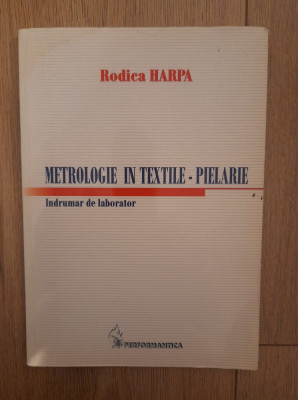 Metrologie in textile - pielarie - Rodica Harpa foto