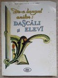 De-a lungul anilor: Dascăli și elevi - Constantin Cojocariu - Pedagogie, 1996, Editura Quadrat, carte