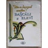 DE-A LUNGUL ANILOR: DASCALI SI ELEVI-CONSTANTIN COJOCARIU-236548