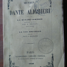 Raritate Dante Alighieri La divine comedie / La vie nouvelle 1847 (in franceza)