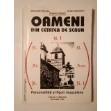 Gheorghe P&acirc;rnuță et al. - Oameni din Cetatea de Scaun: personalități și figuri muscelene