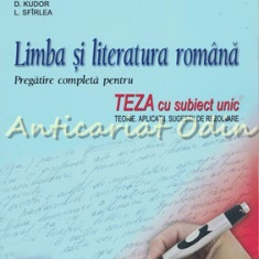 Limba Si Literatura Romana. Teza Cu Subiect Unic - A. Costache, E. Carstocea