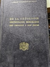 DE LA THEOLOGIE ORTHODOXE ROUMAINE DES ORIGINES A NOS JOURS (ISTORIA ORTODOXIEI ROMANE DE LA ORIGINE PANA IN ZILELE NOASTRE)