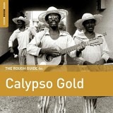 The Rough Guide to Calypso Gold | Various Artists, World Music, World Music Network