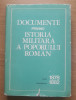 Documente Istoria Militară a Poporului Rom&acirc;n 1878-1882, Ed. Militară 1974, 468 pagini, Coperta Cartonată