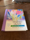 Viv Foster The stained glass handbook