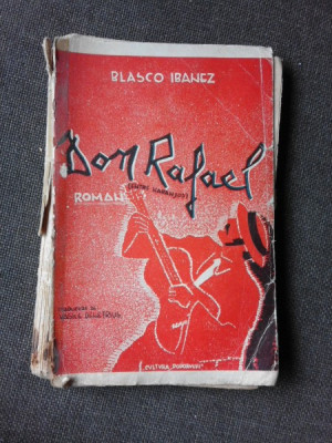 DON RAFAEL - BLASCO IBANEZ foto