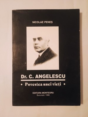 Nicolae Peneș - Dr. C. Angelescu: povestea unei vieți (1998) foto