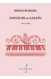Dansuri de salon pentru pian - Mihai Burada