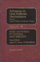 Advances in Host Defense Mechanisms, Volume 6 - Host Defenses in Trauma and Surgery foto