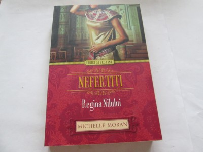 NEFERTITI. REGINA NILULUI - MICHELLE MORAN foto