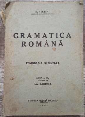 Gramatica romana - H. Tiktin// 1945 foto