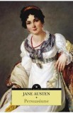 Persuasiune. Roman cu ilustratii - Jane Austen