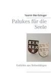 Palukes f&uuml;r die Seele
