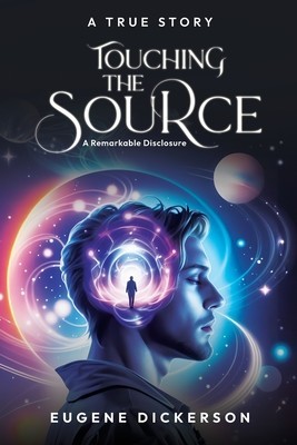 Touching the Source: A Remarkable Disclosure foto