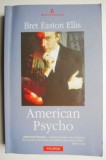 American Psycho - Bret Easton Ellis, Roman