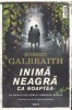 Inima neagra ca noaptea Robert Galbraith carte politista editia 2023 stare buna format cartonata