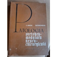 PATOLOGIA VERTEBRO-MEDULARA NEURO-CHIRURGICALA - C. ARSENI