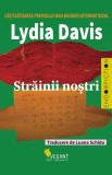 Străinii noștri - Roman - Beletristică - Carte paperback