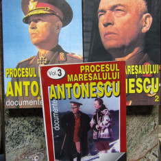 PROCESUL MARESALULUI ANTONESCU . DOCUMENTE . VOL I - III - MARCEL DUMITRU CIUCA