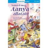 Olvass vel&uuml;nk! (1) - Ismerd meg a tanya &aacute;llatait! - Olga M. Yuste