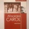 Ștefan Florescu - Afacerea Carol