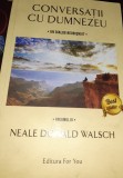 CONVERSATII CU DUMNEZEU VOLUMELE 1,2,3 NEALE DONALD WALSCH