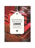 Secondhand &amp; Vintage London - Paperback brosat - Andrew Whittaker - Artis