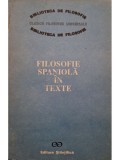 Gheorghe Vladutescu - Filosofie spaniola in texte (Editia: 1991)